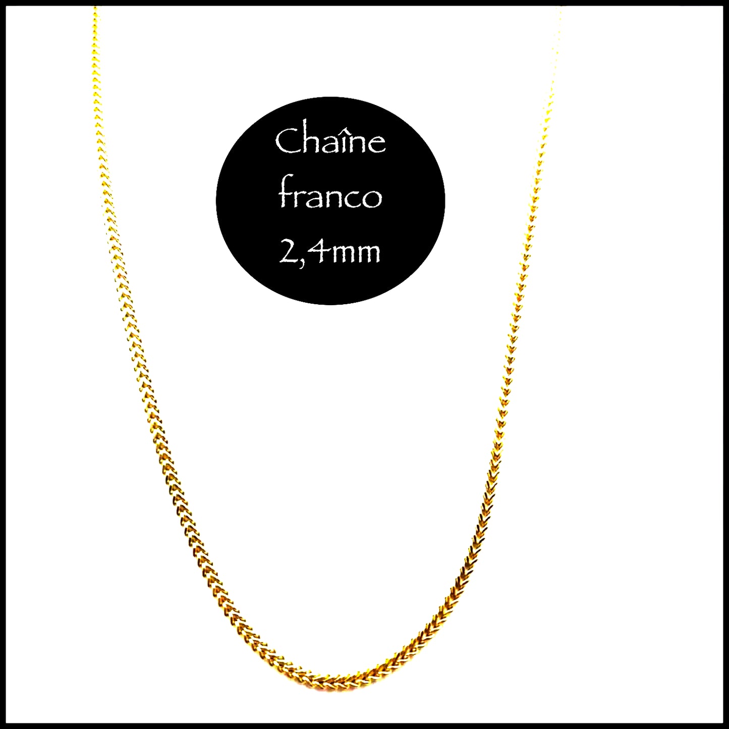 Chaîne Franco 2,4 mm en or 10k
