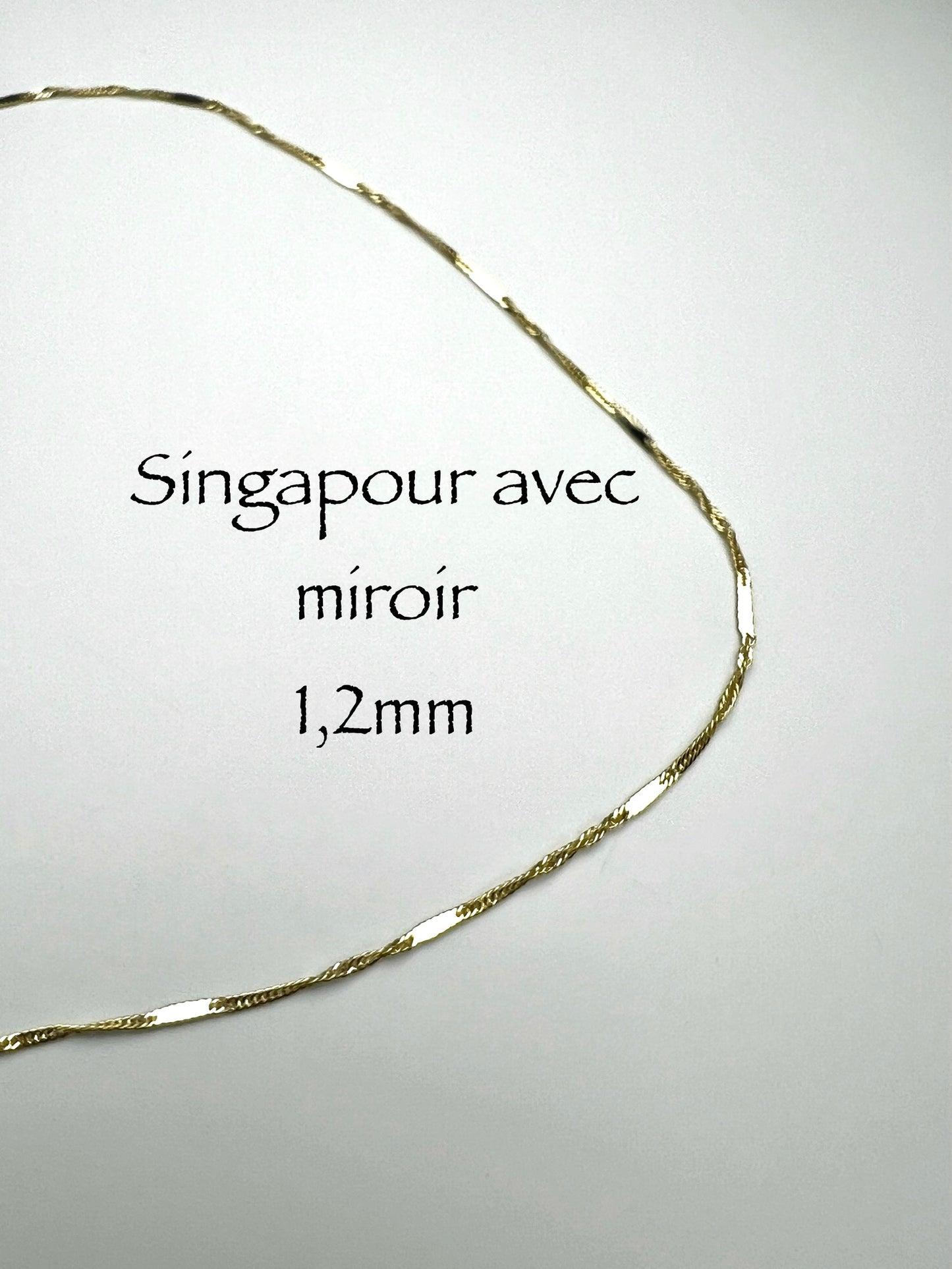 Chaîne en or Singapour avec miroir 1,2 mm